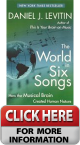 Some The World in Six Songs How the Musical Brain Created Human Nature